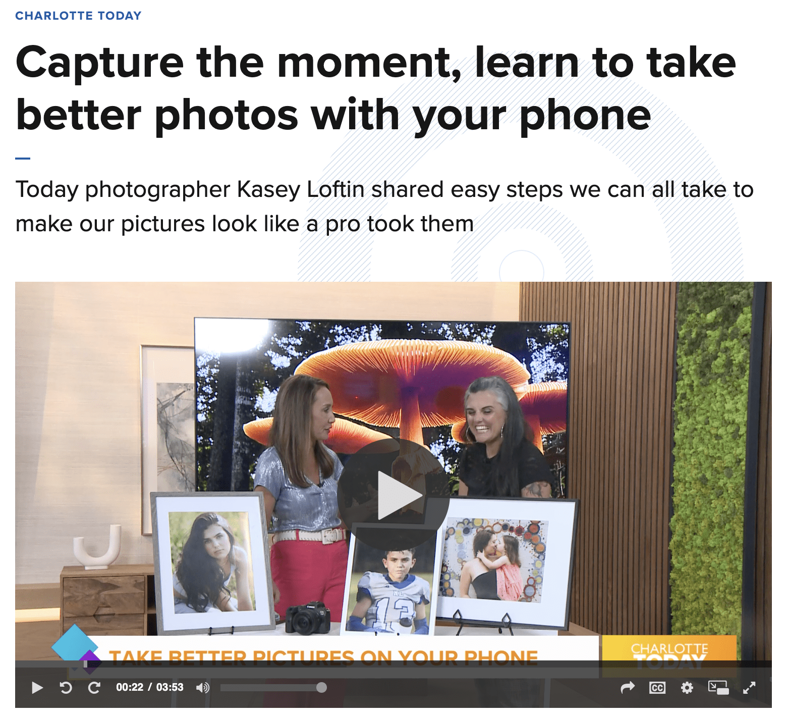 screenshot of the Charlotte Today website featuring my photo taking segment